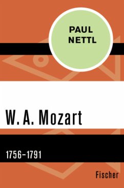 W. A. Mozart - Nettl, Paul