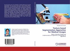 Texture based Segmentation Approches for Medical Images