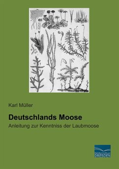Deutschlands Moose - Müller, Karl