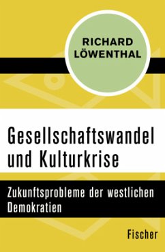 Gesellschaftswandel und Kulturkrise - Löwenthal, Richard