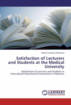Satisfaction of Lecturers and Students at the Medical University - Toshkova-Hristozova, Slavka