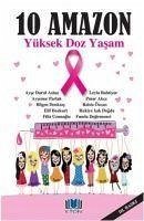 10 Amazon - Yüksek Doz Yasam - Kolektif