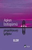 Askin Izdüsümü - Kulakoglu, Olcay