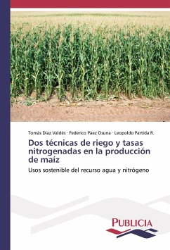 Dos técnicas de riego y tasas nitrogenadas en la producción de maíz