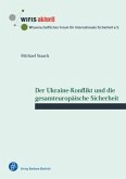 Der Ukraine-Konflikt und die gesamteuropäische Sicherheit