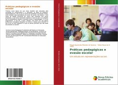 Práticas pedagógicas e evasão escolar