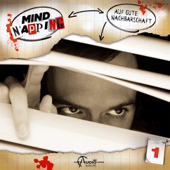 MindNapping, Folge 1: Auf gute Nachbarschaft (MP3-Download) - Görner, Marcus