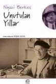 Unutulan Yillar