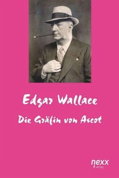 Die Gräfin von Ascot - Wallace, Edgar