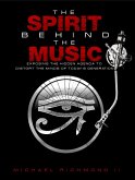 The Spirit Behind the Music (eBook, ePUB)