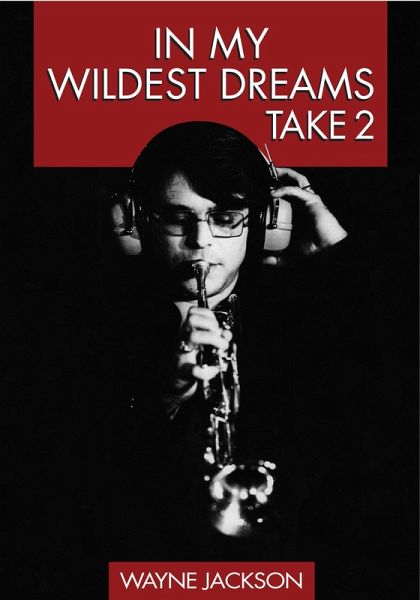 In My Wildest Dreams - Take 2 (eBook, ePUB) In My Wildest Dreams - Take 2 (eBook, ePUB)