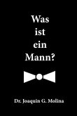 Was ist ein Mann? (eBook, ePUB)