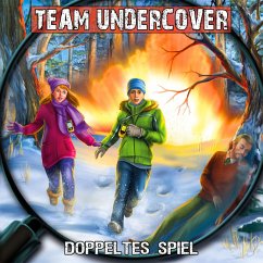 Team Undercover, Folge 7: Doppeltes Spiel (MP3-Download) - Piasecki, Christoph; Auster, Tatjana