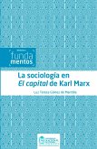 La sociología en El capital de Karl Marx (eBook, PDF)