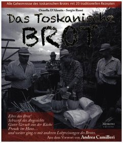 Das toskanische Brot - D'Alessio, Ornella;Rossi, Sergio