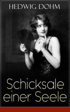 Schicksale einer Seele (eBook, ePUB) - Dohm, Hedwig