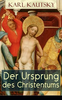 Der Ursprung des Christentums (eBook, ePUB) - Kautsky, Karl