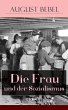 Die Frau und der Sozialismus (eBook,... - Bild 1