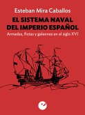 El sistema naval del Imperio español (eBook, ePUB)