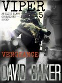 VIPER 5 - Vengeance (eBook, ePUB) VIPER 5 - Vengeance (eBook, ePUB)