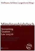 Mittelstandsjahrbuch Accounting Taxation & Law 2015/2016