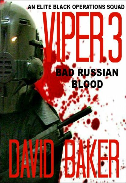 VIPER 3 - Bad Russian Blood (eBook, ePUB)