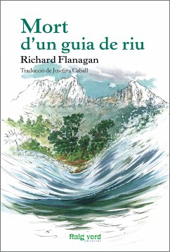 Mort d'un guia de riu (eBook, ePUB) - Flanagan, Richard