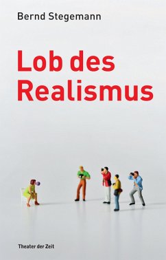 Lob des Realismus (eBook, ePUB) - Stegemann, Bernd