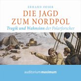 Die Jagd zum Nordpol (Ungekürzt) (MP3-Download)