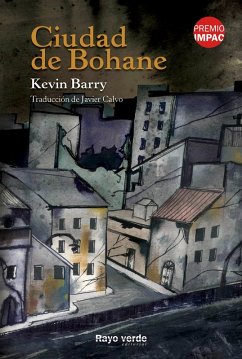 Ciudad de Bohane (eBook, ePUB) - Barry, Kevin
