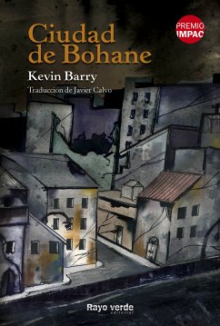 Ciudad de Bohane (eBook, ePUB) - Barry, Kevin