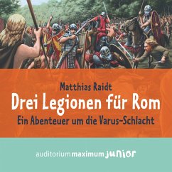 Drei Legionen für Rom (MP3-Download) - Raidt, Matthias