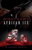 Nighthawk: African Ice (eBook, ePUB) Nighthawk: African Ice (eBook, ePUB)