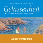 Gelassenheit - Ein Streifzug durch die Philosophie (Ungekürzt) (MP3-Download)