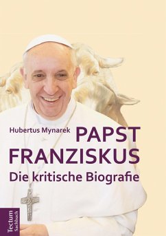 Papst Franziskus (eBook, PDF) - Mynarek, Hubertus