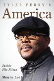 Tyler Perry's America (eBook, ePUB)