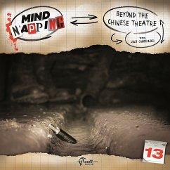 MindNapping, Folge 13: Beyond the Chinese Theatre (MP3-Download) - Topf, Markus