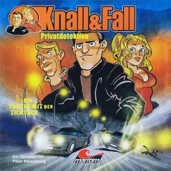 Knall & Fall Privatdetektive, Folge 1: Die Taktik mit der Ticktack (MP3-Download) - Riesenburg, Peter