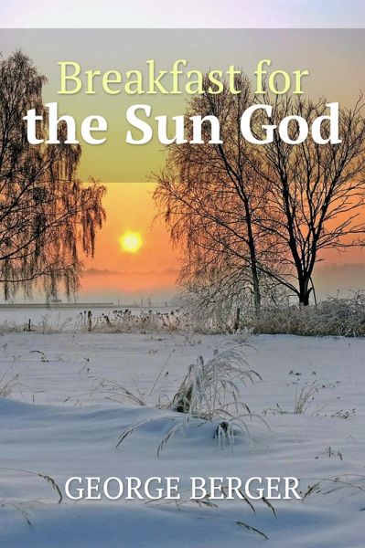 Breakfast for the Sun God (eBook, ePUB)