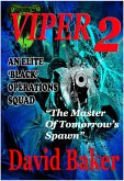 VIPER 2 - The Master of Tomorrow's Spawn (eBook, ePUB)