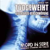 Todgeweiht - Die Lazarus-Verschwörung (MP3-Download) Todgeweiht - Die Lazarus-Verschwörung (MP3-Download)