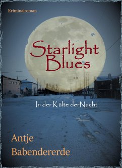 Starlight Blues (eBook, ePUB) - Babendererde, Antje