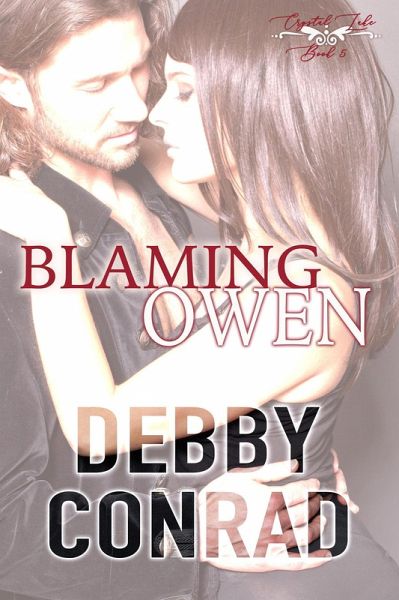 Blaming Owen (The Crystal Lake series, #5) (eBook, ePUB)