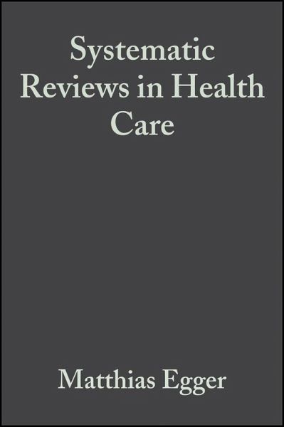 Systematic Reviews in Health Care (eBook, ePUB)