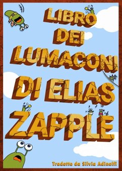 Cover Libro dei lumaconi di Elias Zapple (eBook, ePUB)