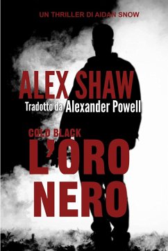 Cover Cold Black - L'oro nero (eBook, ePUB)