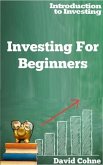 Investing For Beginners (Introduction to Investing, #1) (eBook, ePUB)