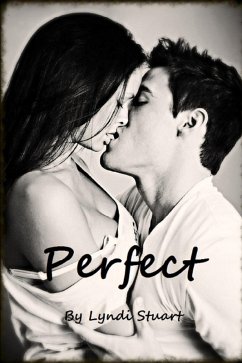 Perfect (Decadence Series, #1) (eBook, ePUB) - Stuart, Lyndi