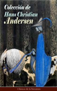 Colección de Hans Christian Andersen (eBook, ePUB) - Andersen, Hans Christian