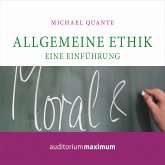Allgemeine Ethik - Eine Einführung (Ungekürzt) (MP3-Download)